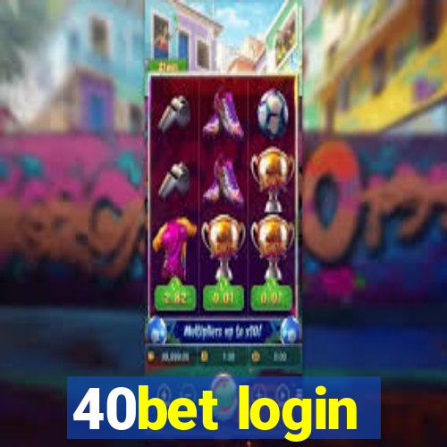 40bet login